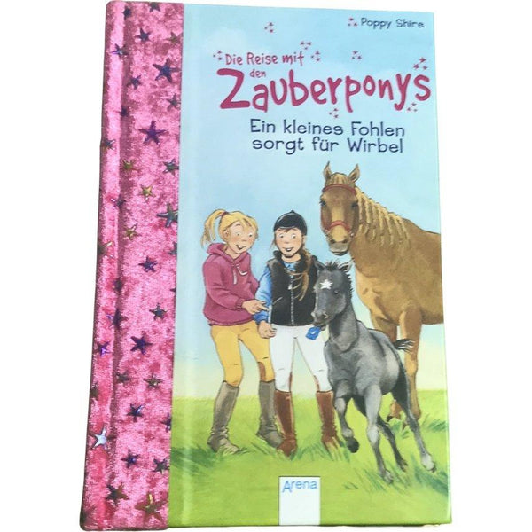 Buch "Die Reise mit den Zauberponys" - Ein kleines Fohlen sorgt für Wirbel - Emily's Wunderlädchen Baby- und Kindersecondhand